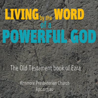 Expect Opposition to living by God’s Word (Ezra 4-6)